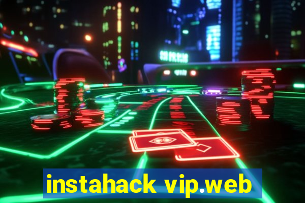 instahack vip.web